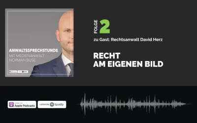 Rechtspodcast zum Thema Recht am eigenen Bild