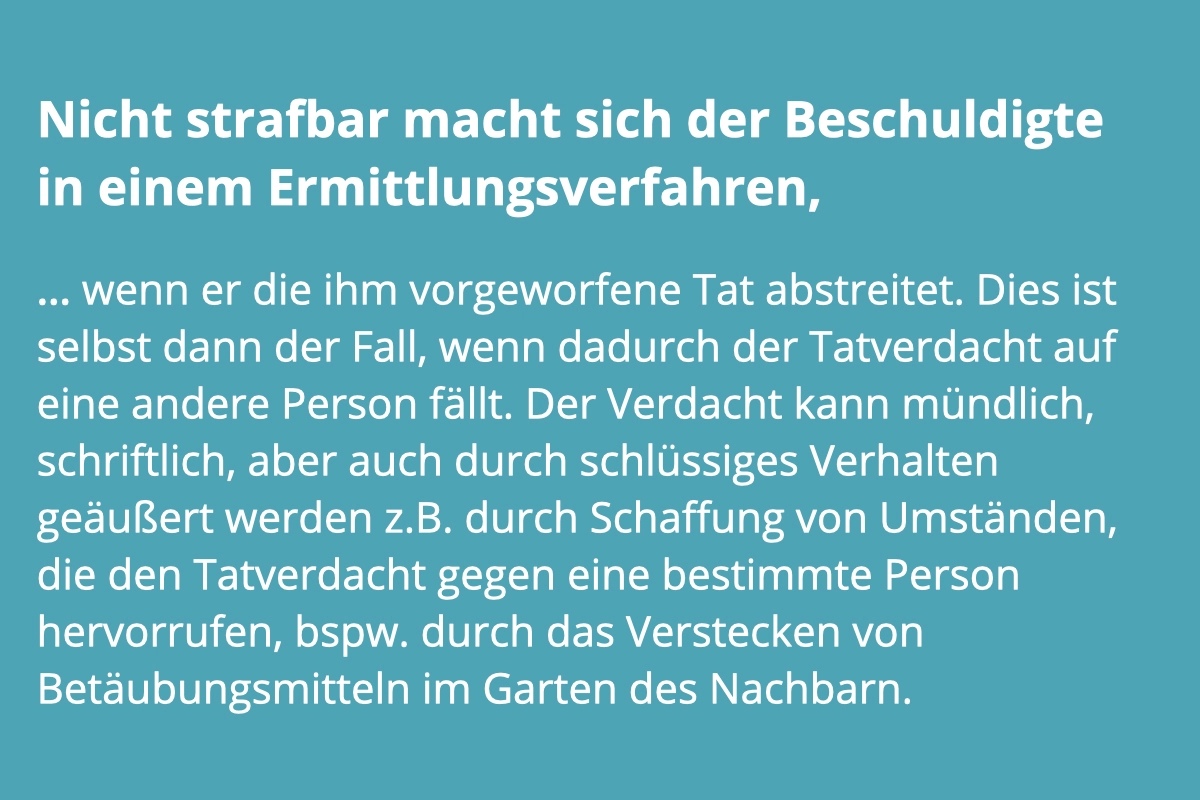 Falscher Verdächtigung oder Anschuldigung gem. § 164 StGB beschuldigt? Anwalt hilft!